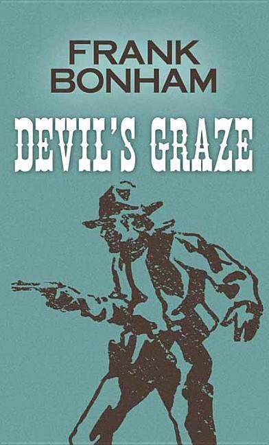 Devils Graze: Western Stories