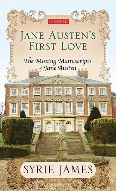 Jane Austens First Love