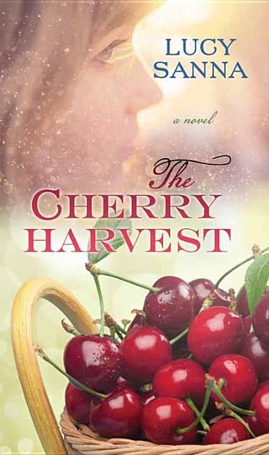The Cherry Harvest