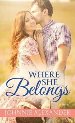 Where She Belongs: Misty Willow