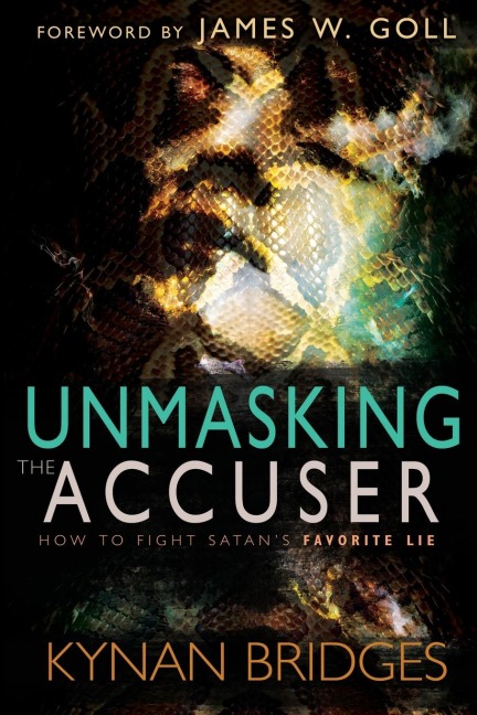 Unmasking the Accuser: How to Fight Satans Favorite Lie