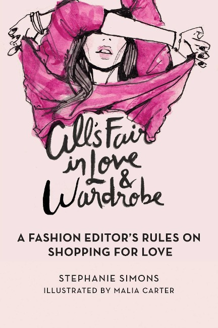Alls Fair in Love and Wardrobe: A Fashion Editors Rules on Shopping for Love