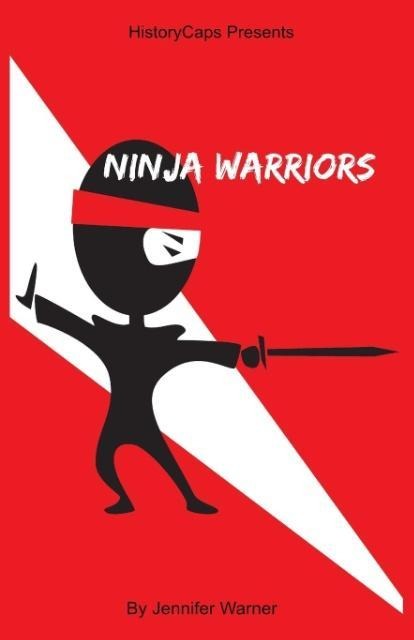 Ninja Warrior: 10 Ninjas That Changed History