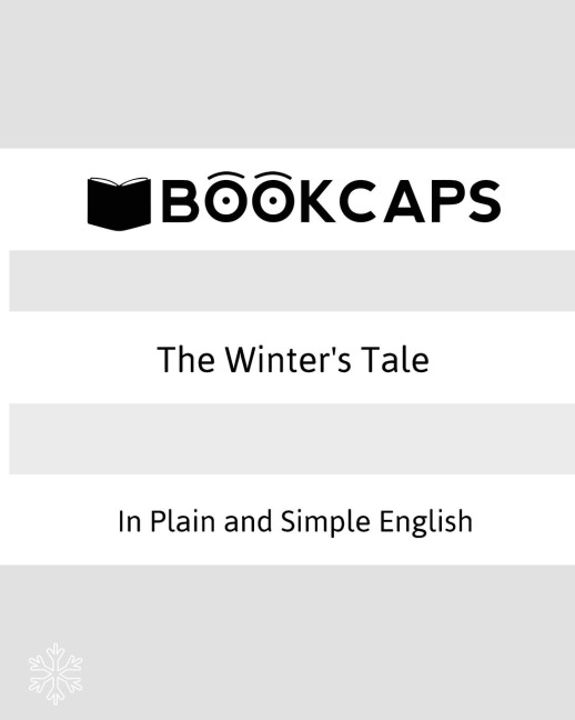 The Winters Tale In Plain and Simple English: (A Modern Translation and the Original Version)