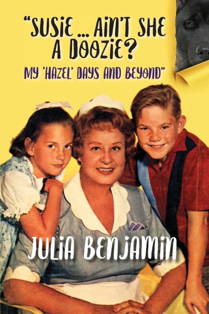 Susie...Aint She A Doozie? My Hazel Days and Beyond