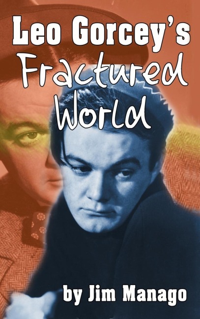 Leo Gorceys Fractured World (hardback)