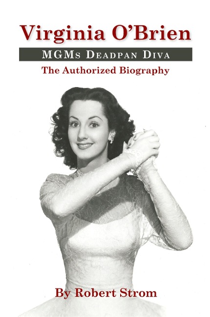 Virginia OBrien: MGMs Deadpan Diva