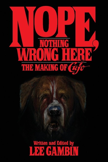 Nope, Nothing Wrong Here: The Making of Cujo