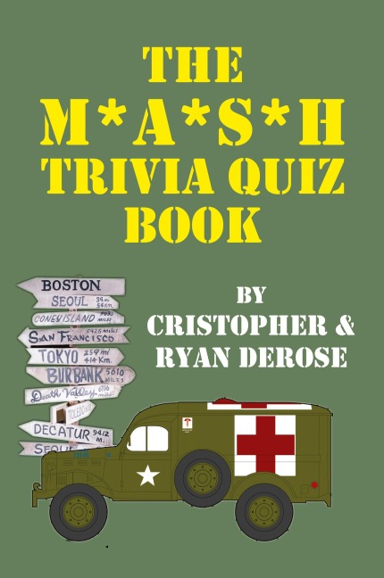 The M*A*S*H Trivia Quiz Book