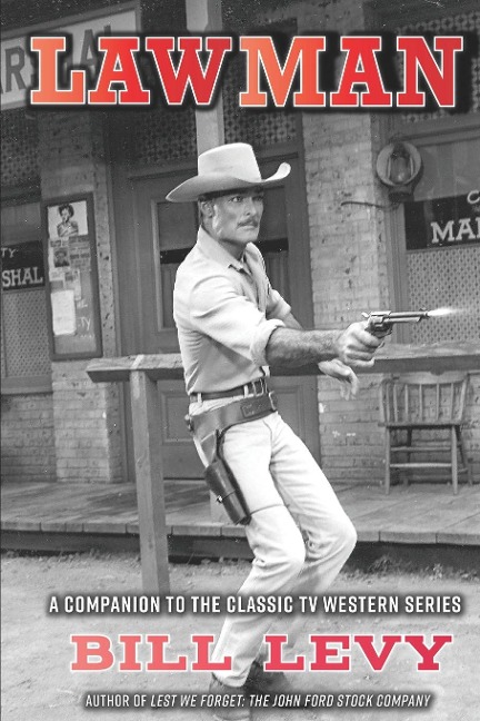 Lawman: A Companion to the Classic TV Western Series