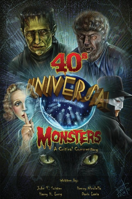 Universal 40s Monsters: A Critical Commentary
