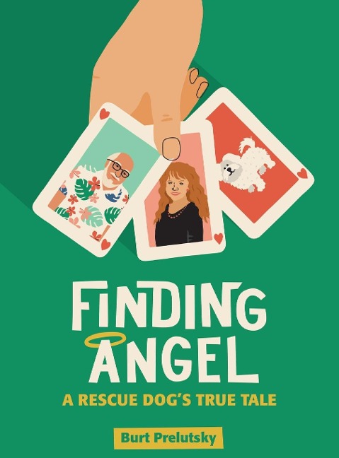 Finding Angel - A Rescue Dogs True Tale (hardback)