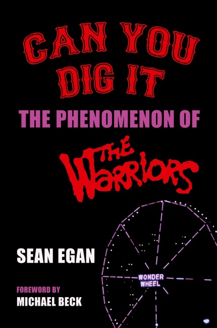 Can You Dig It: The Phenomenon of The Warriors