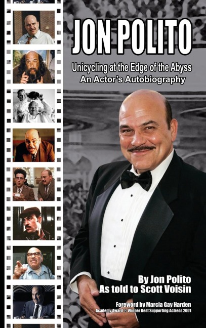 Jon Polito - Unicycling at the Edge of the Abyss - An Actors Autobiography (hardback)