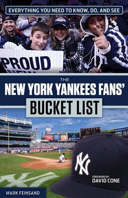The New York Yankees Fans Bucket List