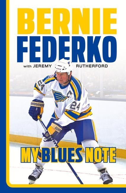 Bernie Federko: My Blues Note