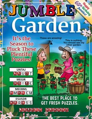 Jumble(r) Garden: Its the Season to Pluck These Plentiful Puzzles!