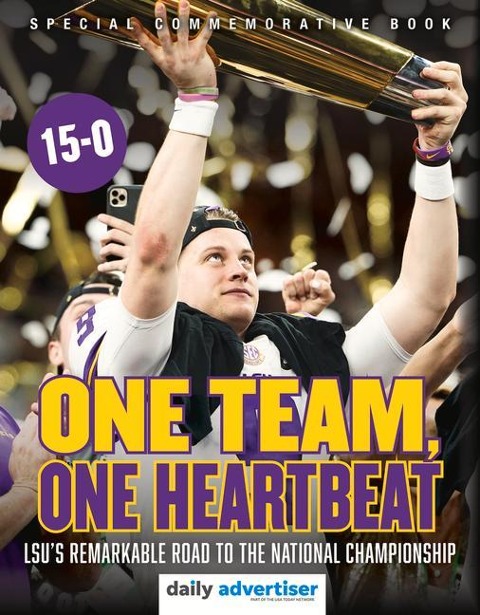 One Team, One Heartbeat: Lsus Remarkable Road to the National Championship