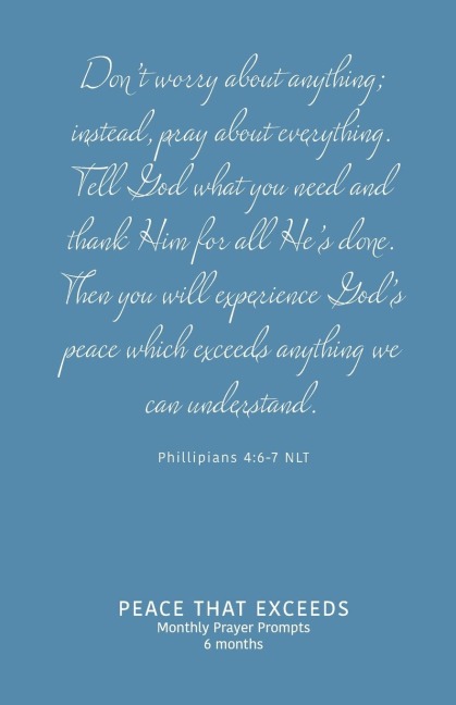 Peace That Exceeds: Monthly Prayer Prompts - Flourish
