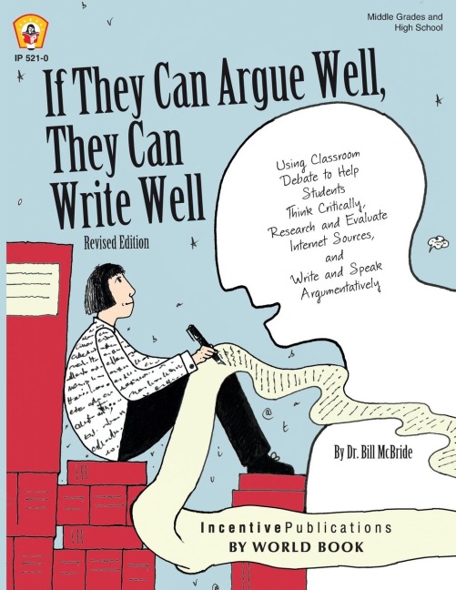 If They Can Argue Well, They Can Write Well
