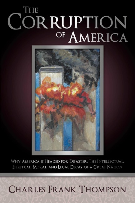 The Corruption of America