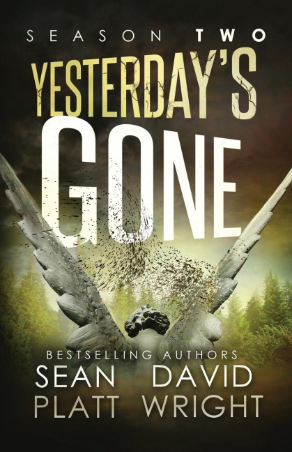 Yesterdays Gone Season Two