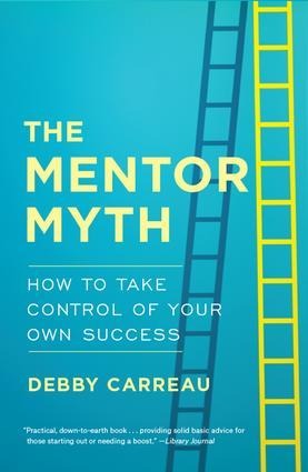 Mentor Myth: How to Take Control of Your Own Success