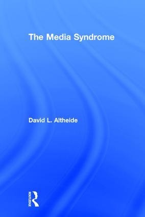 The Media Syndrome