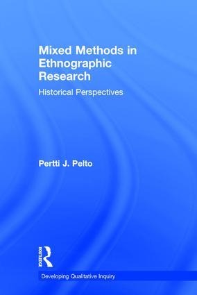 Mixed Methods in Ethnographic Research: Historical Perspectives