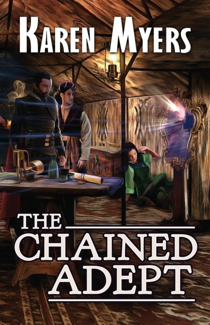 The Chained Adept: A Lost Wizards Tale