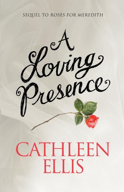 A Loving Presence