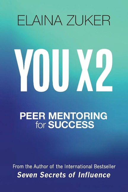 YOU X 2: Peer Mentoring for Success