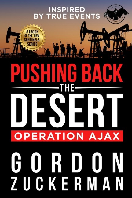 Pushing Back the Desert: Operation Ajax