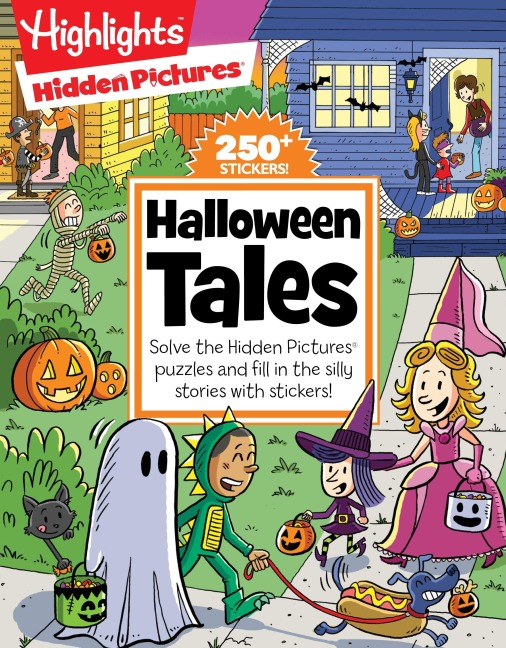 Halloween Tales: A Fill-In-The-Blank Halloween Kids Book with 48 Pages of Stickers, Stories and Hidden Pictures Puzzles for Silly Laughs