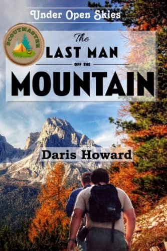 The Last Man Off the Mountain