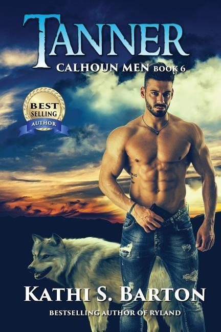 Tanner Calhoun Men-Erotic Paranormal Wolf Shifter Romance