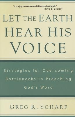 Let the Earth Hear His Voice: Strategies for Overcoming Bottlenecks in Preaching Gods Word
