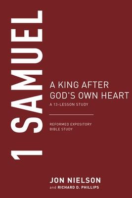 1 Samuel: A King After Gods Own Heart