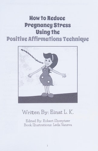 How to Reduce Pregnancy Stress Using the Positive Affirmations Technique