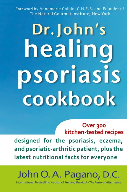 Dr. Johns Healing Psoriasis Cookbook