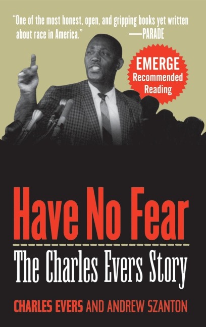 Have No Fear: The Charles Evers Story