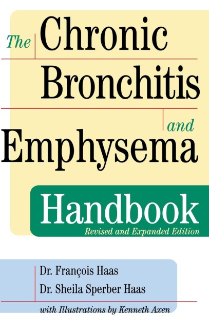 The Chronic Bronchitis and Emphysema Handbook