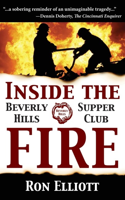 Inside the Beverly Hills Supper Club Fire