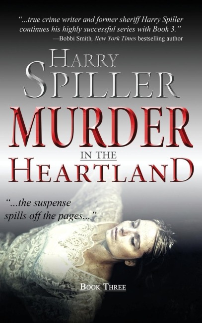 Murder in the Heartland: Book Three