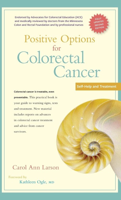 Positive Options for Colorectal Cancer, Second Edition: Self-Help and Treatment