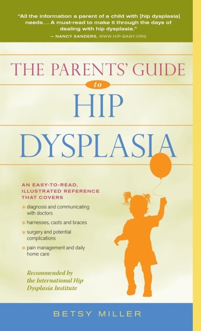 The Parents Guide to Hip Dysplasia