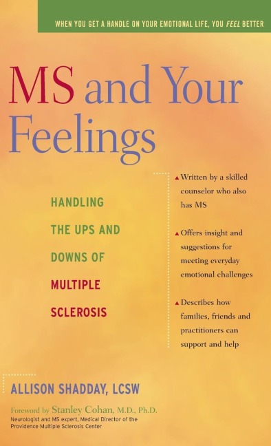 MS and Your Feelings: Handling the Ups and Downs of Multiple Sclerosis