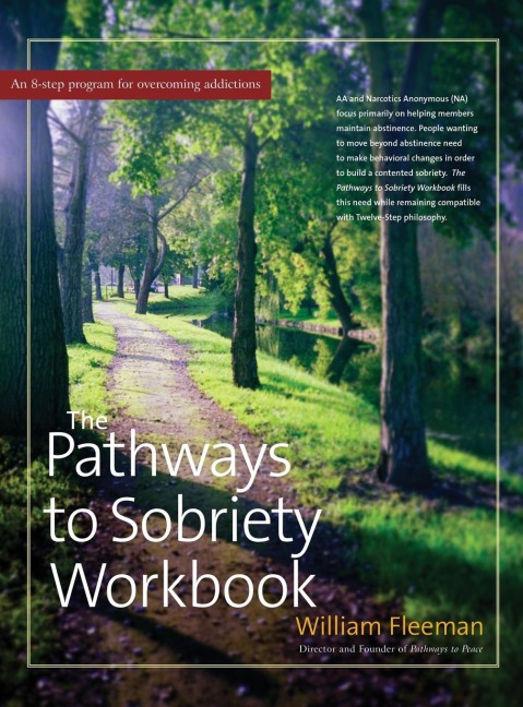 The Pathways to Sobriety Workbook