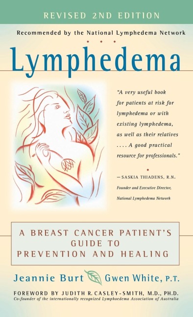 Lymphedema: A Breast Cancer Patient's Guide to Prevention and Healing