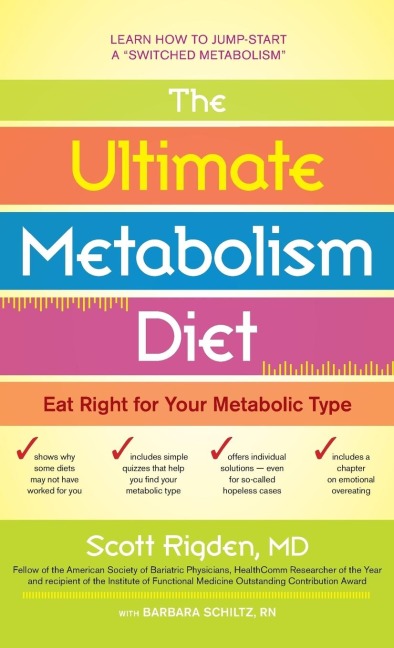 The Ultimate Metabolism Diet: Eat Right for Your Metabolic Type